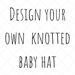 Knotted baby hat by Lottie & Lysh