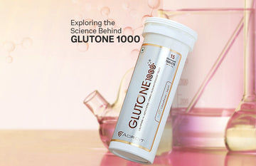 Exploring the Science Behind Glutone 1000 Tablet Benefits - Glutone